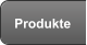 Produkte